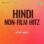 Hindi Non - Film Hitz - Chitra Singh Song Download